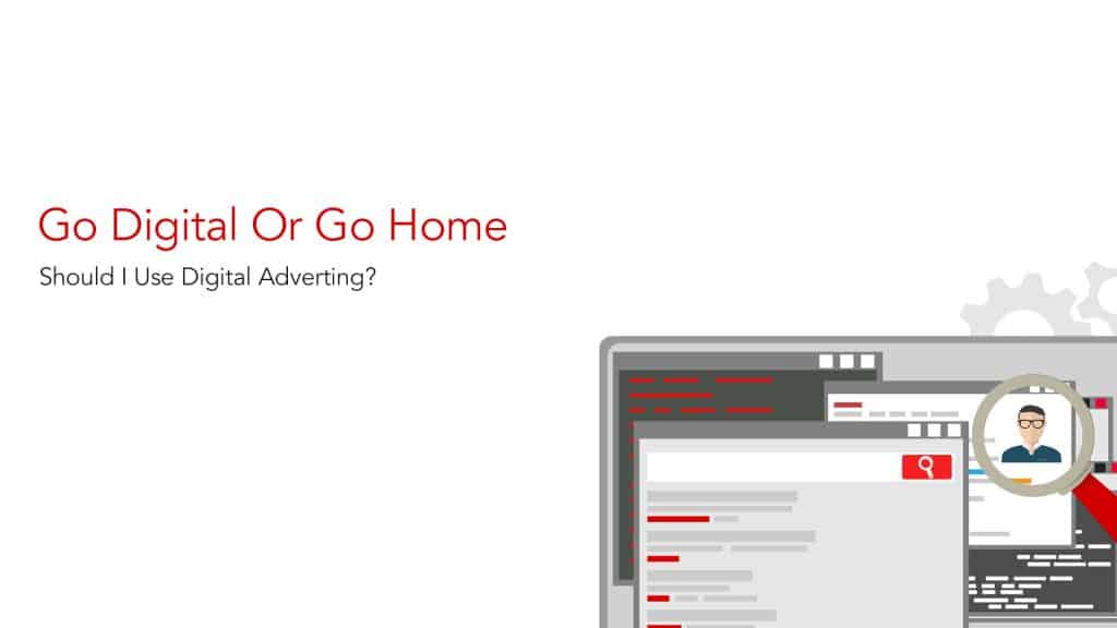 use digital advertising