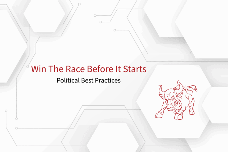 Win The Race Before It Starts - Political Best Practices